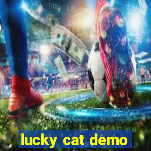 lucky cat demo